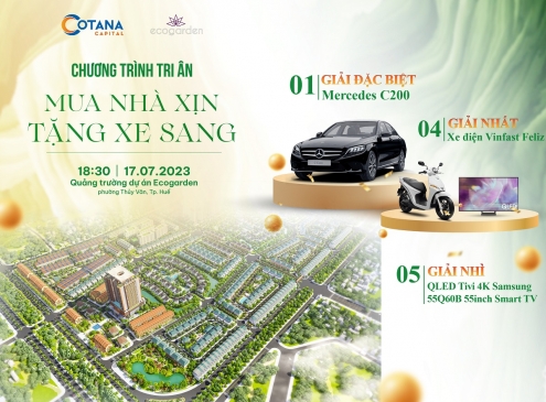 Chương trình Tri ân Mua nhà xịn-Tặng xe sang